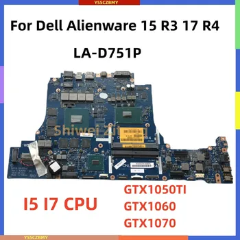 LA-D751P Pre Dell Alienware 15 R3 17 R4 Notebook Doske.S i5, i7 6./7. Gen CPU.GTX1050 GTX1070M GPU.100% Testado