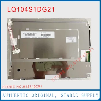 LQ104S1DG21 Pre Ostré Pôvodné 10.4 Palce LQ104S1DG2A LCD Displej Panel 800*600